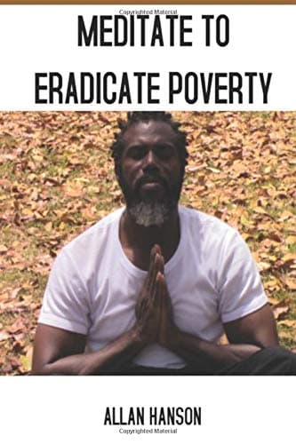 Meditate To Eradicate Poverty