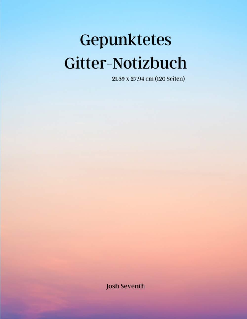 Gepunktetes Gitter-Notizbuch: Punkte Notizbuch Tagebuch, 120 Gepunktete Seiten | Ideal zum Zeichnen, Notizen und technische und künstlerische Zeichnung | Groß 21.59 x 27.94 cm (8,5 x 11 in)