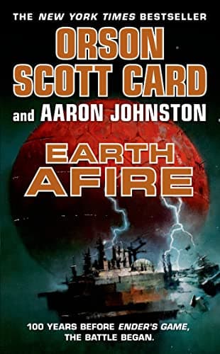 Earth Afire (The First Formic War, 2) Mass Market Paperback – April 29, 2014
