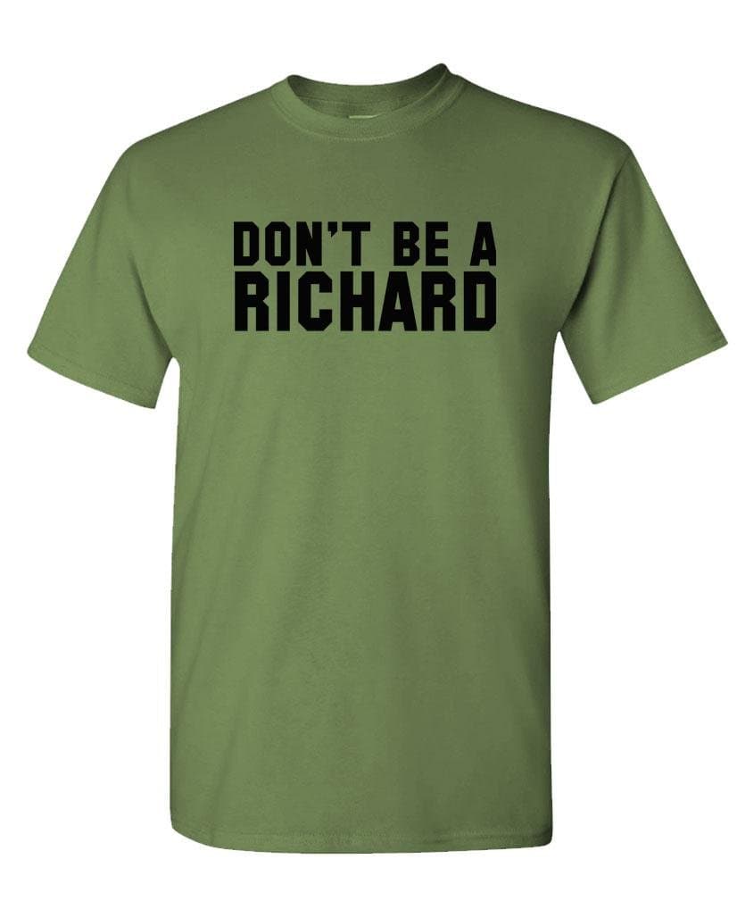 Guacamole Don't BE A Richard - Meme Gag Dick Pun - Mens Cotton T-Shirt