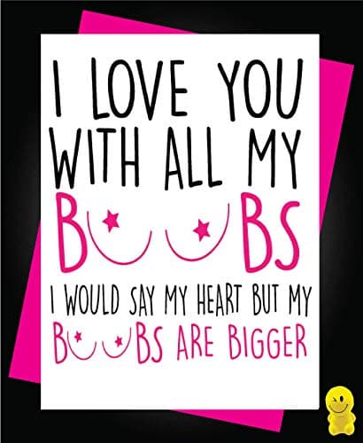 Funny Rude Cheeky Chops Cards - Birthday / Valentines/Anniversary - I love you with all my boobs - JS198