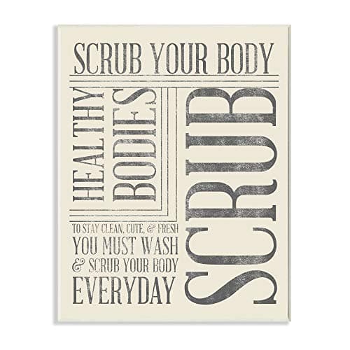 Stupell Home D cor Scrub Your Body Typography Bathroom Wall Plaque, 10 x 0.5 x 15, Proudly Made in USA