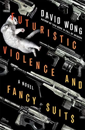 Futuristic Violence and Fancy Suits: A Novel (Zoey Ashe, 1) Paperback – October 4, 2016