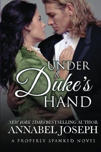 Under A Duke's Hand