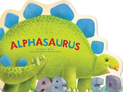 Alphasaurus (Dinosaur) Board book – Picture Book, July 25, 2012