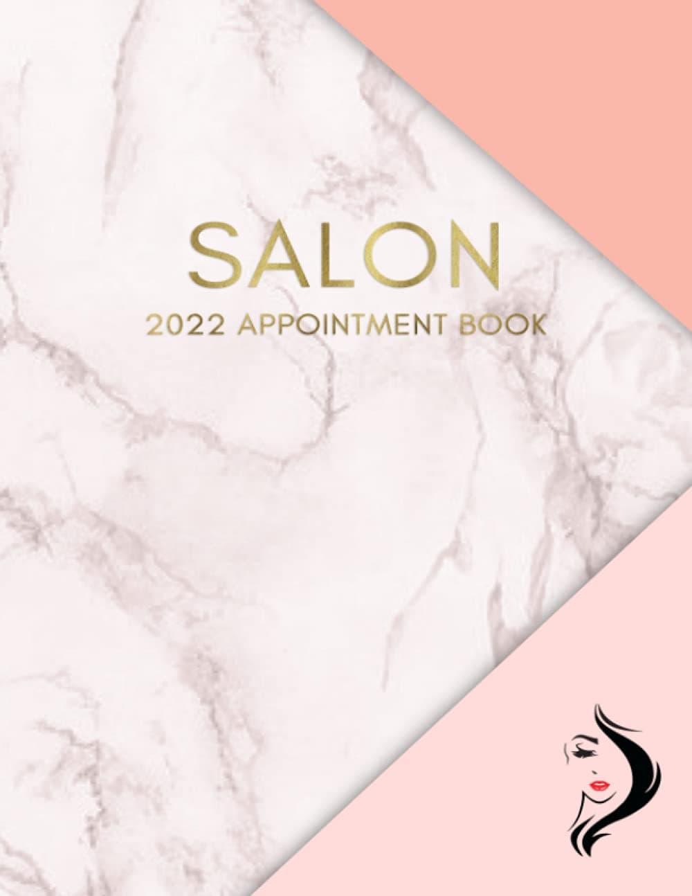 Salon Appointment Book 2022: Beauty Diary Appointment Book 52 Weeks, Marble Background