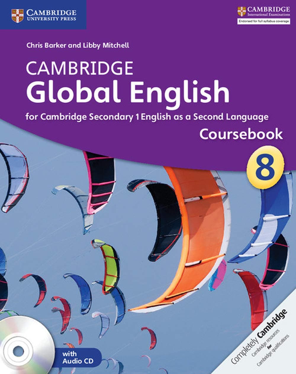 Cambridge Global English Stage 8 Coursebook with Audio CD: for Cambridge Secondary 1 English as a Second Language (Cambridge International Examinations)