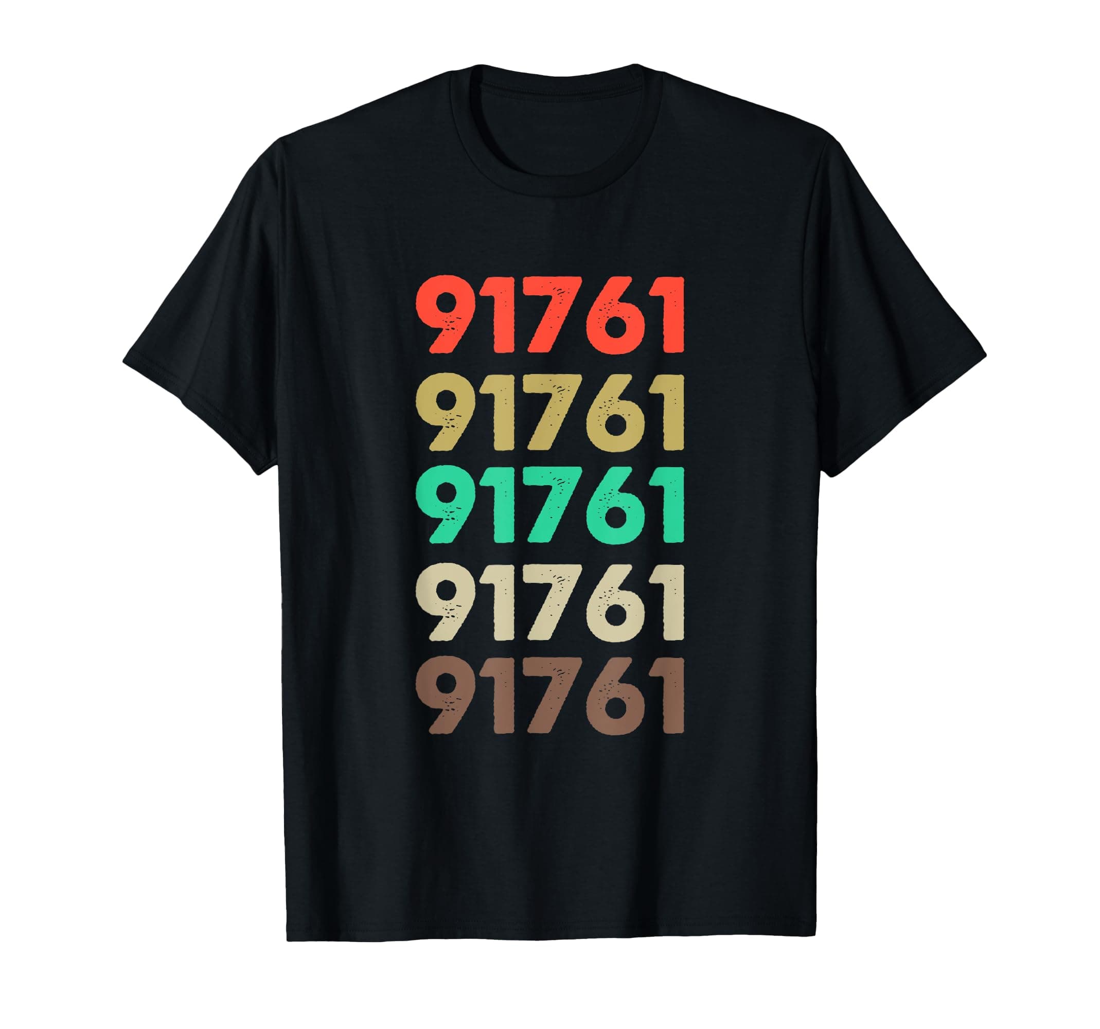 Shirt That Says 91761 Retro Zip code Zipcode T-Shirt 91761 T-Shirt