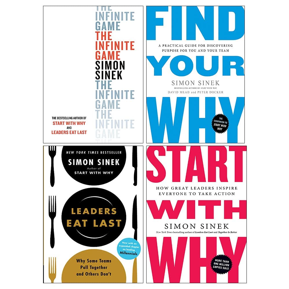Simon Sinek 4 Books Collection Set (The Infinite Game, Start With Why, Leaders Eat Last, Find Your Why)