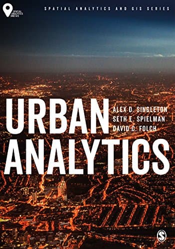 Urban Analytics (Spatial Analytics and GIS)