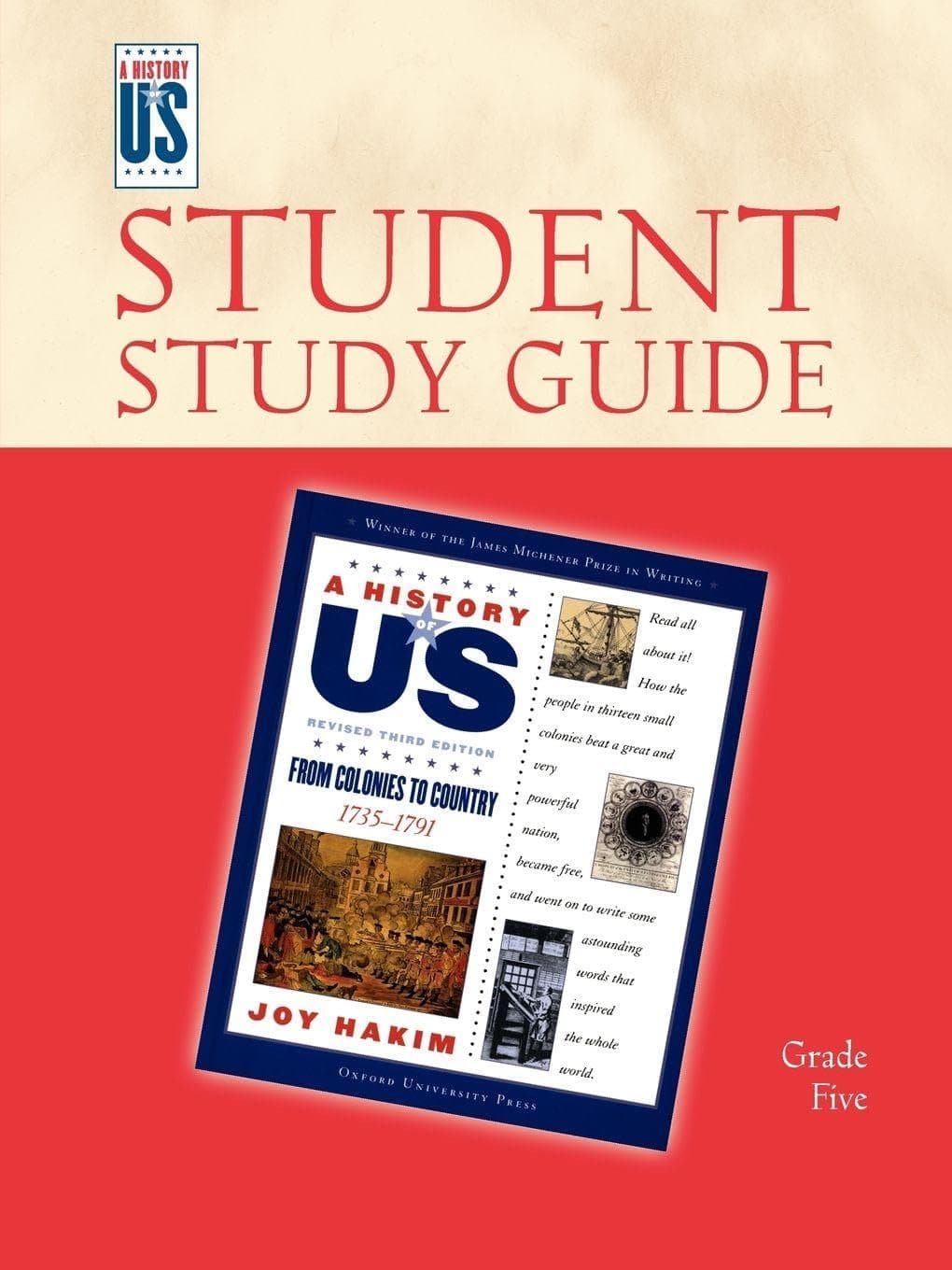 From Colonies to Country: Elementary Grades Student Study Guide, A History of U.S. Book 3 3rd Edition