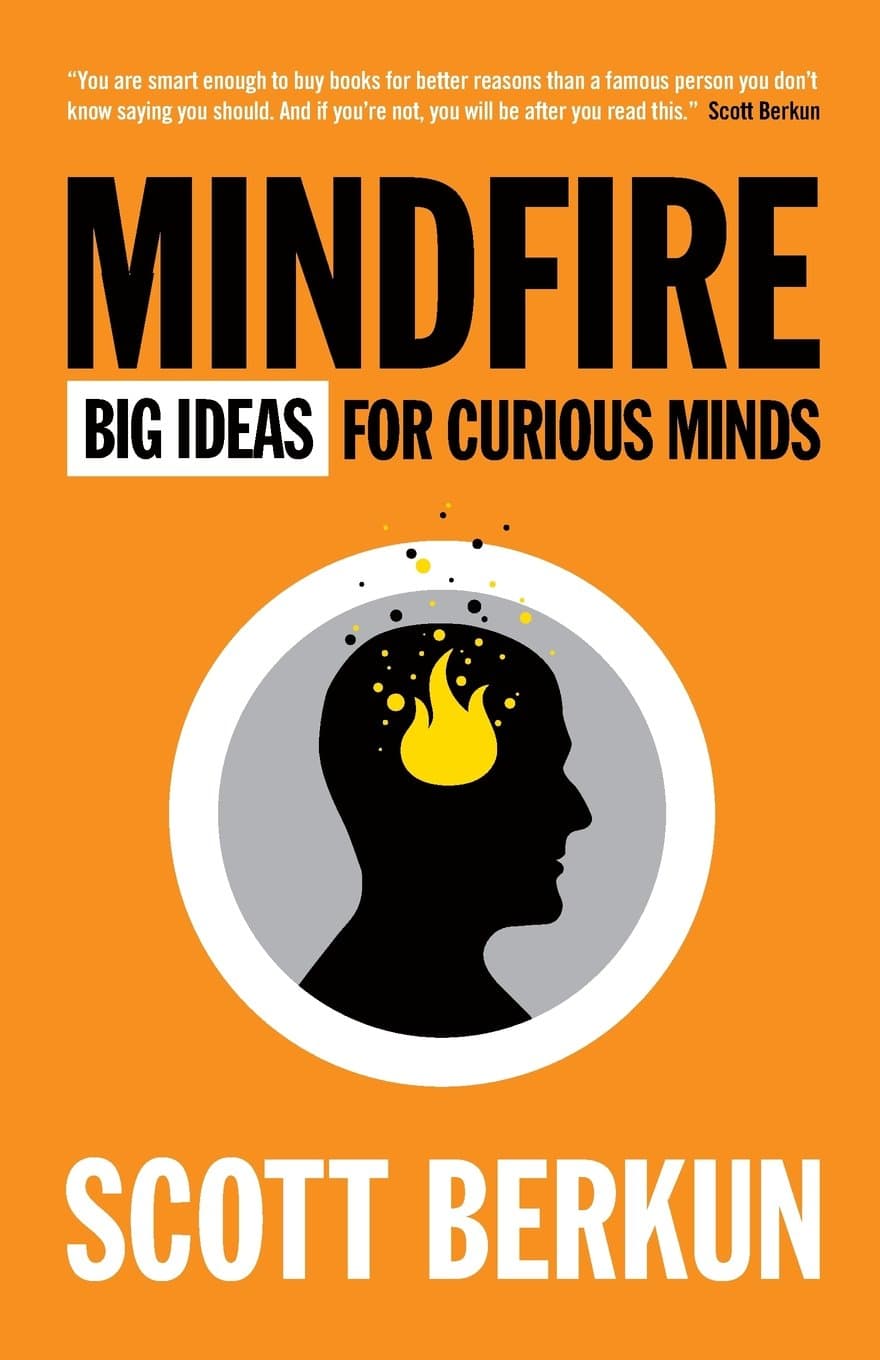 Mindfire: Big Ideas for Curious Minds Paperback – October 26, 2011