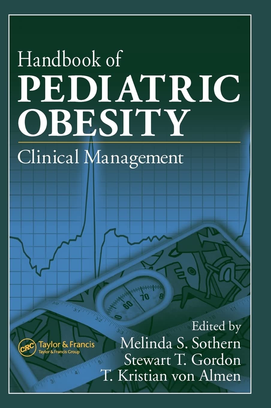 Handbook of Pediatric Obesity: Clinical Management