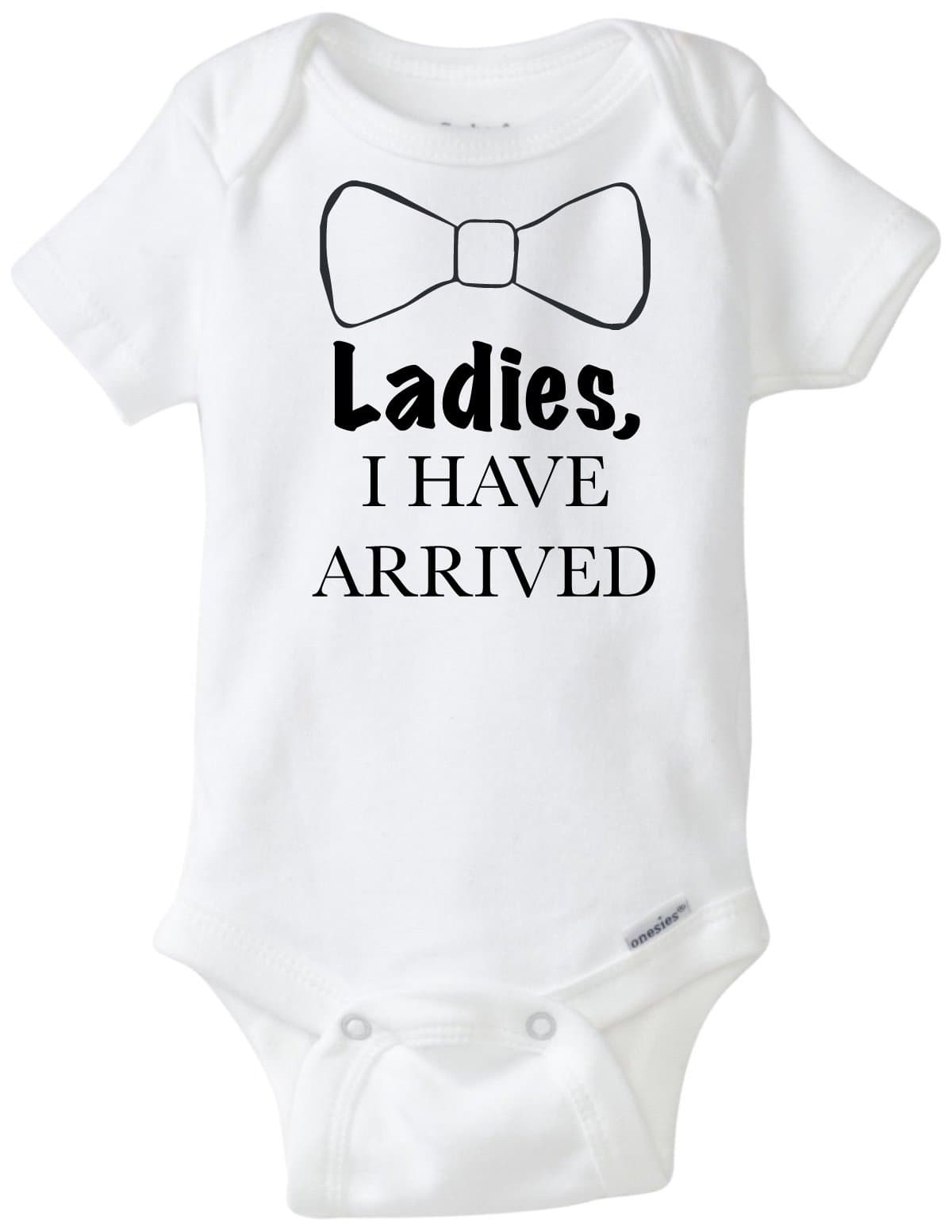 BLAKENREAGLadies, I Have Arrived w/Bowtie Funny Baby Onesie Boutique Boy Girl Clothes Bodysuit