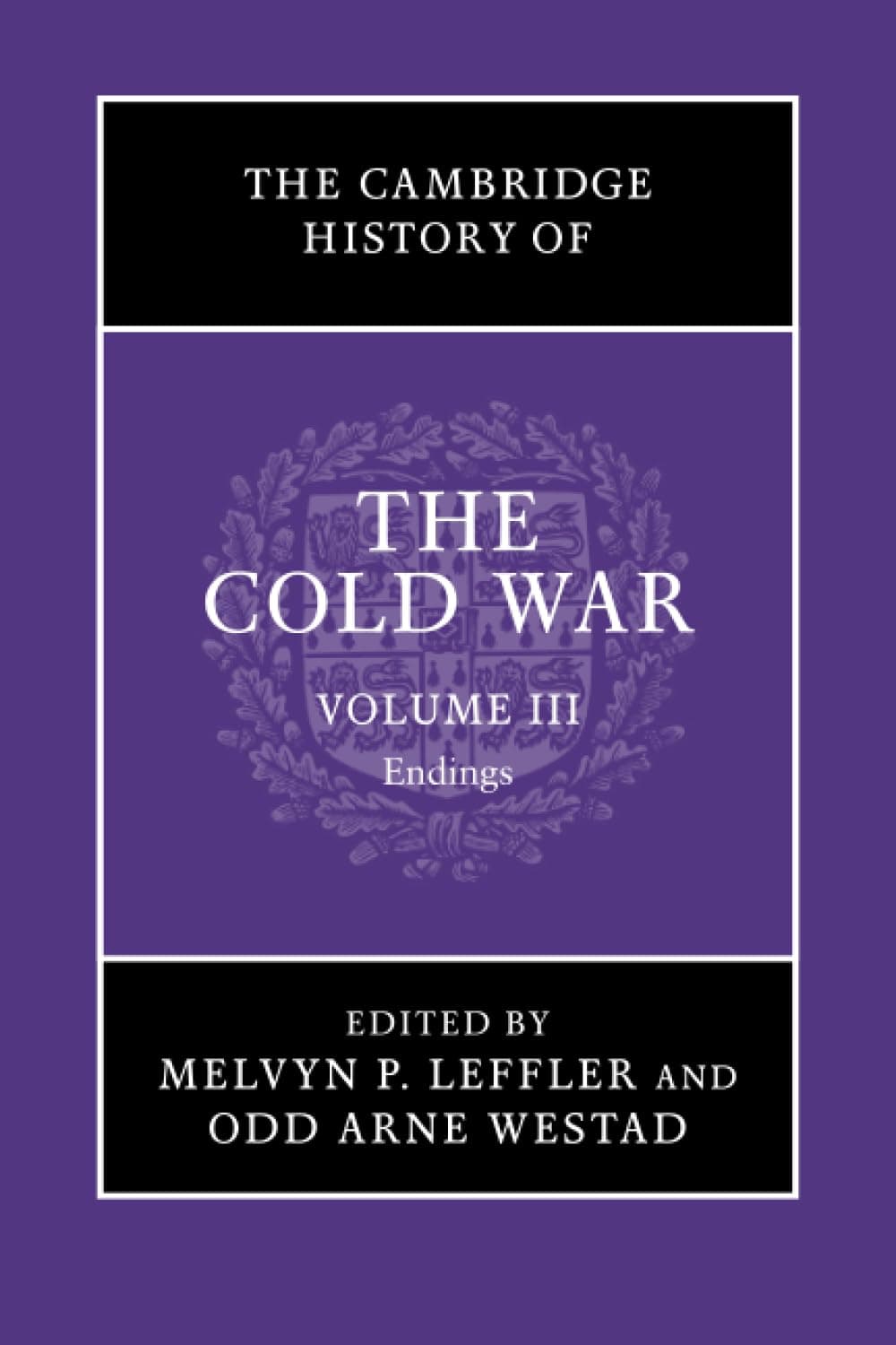 The Cambridge History of the Cold War (Volume 3)