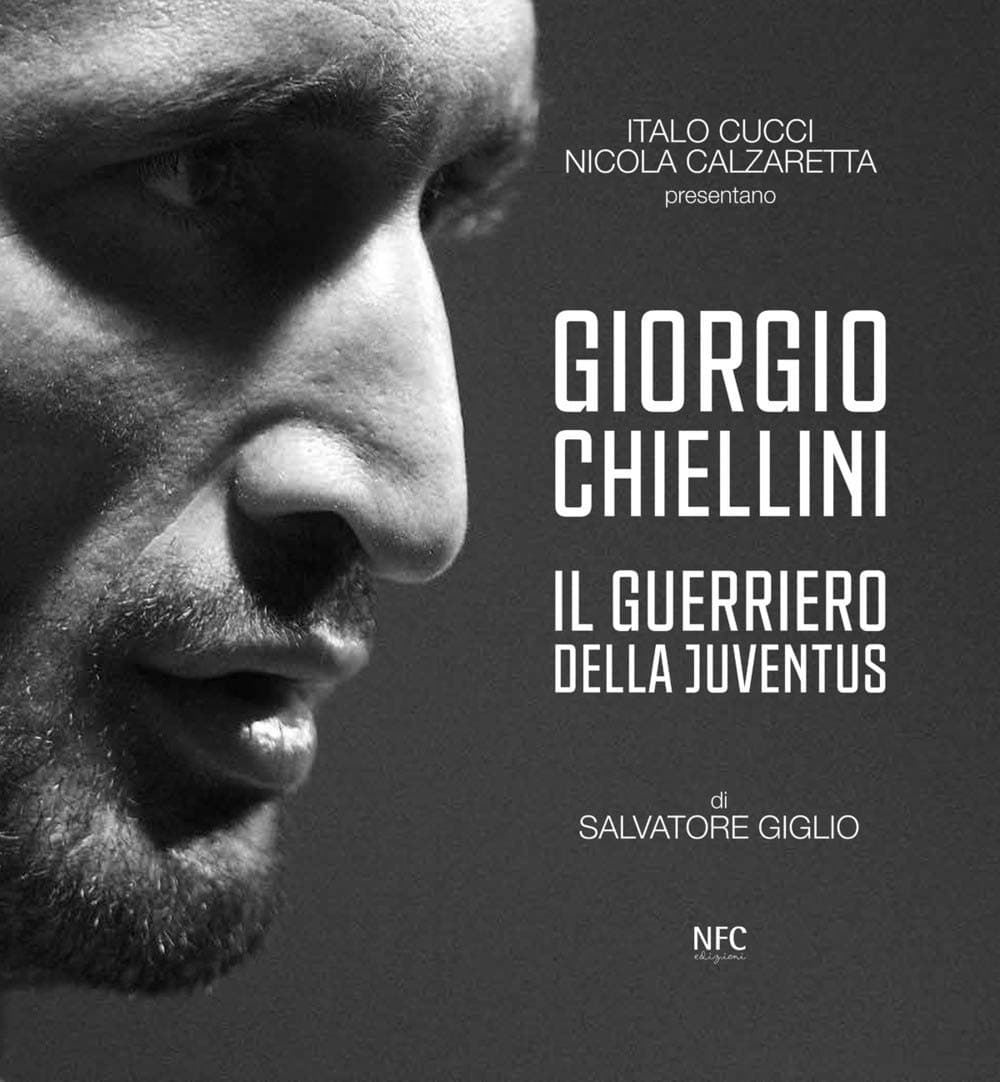 Giorgio Chiellini. Il guerriero della Juventus. Ediz. illustrata Hardcover – 12 Nov. 2020
