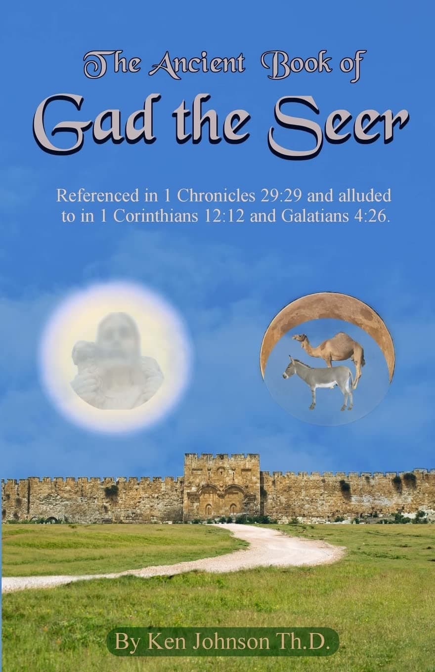 Ancient Book of Gad the Seer Paperback – October 27, 2016