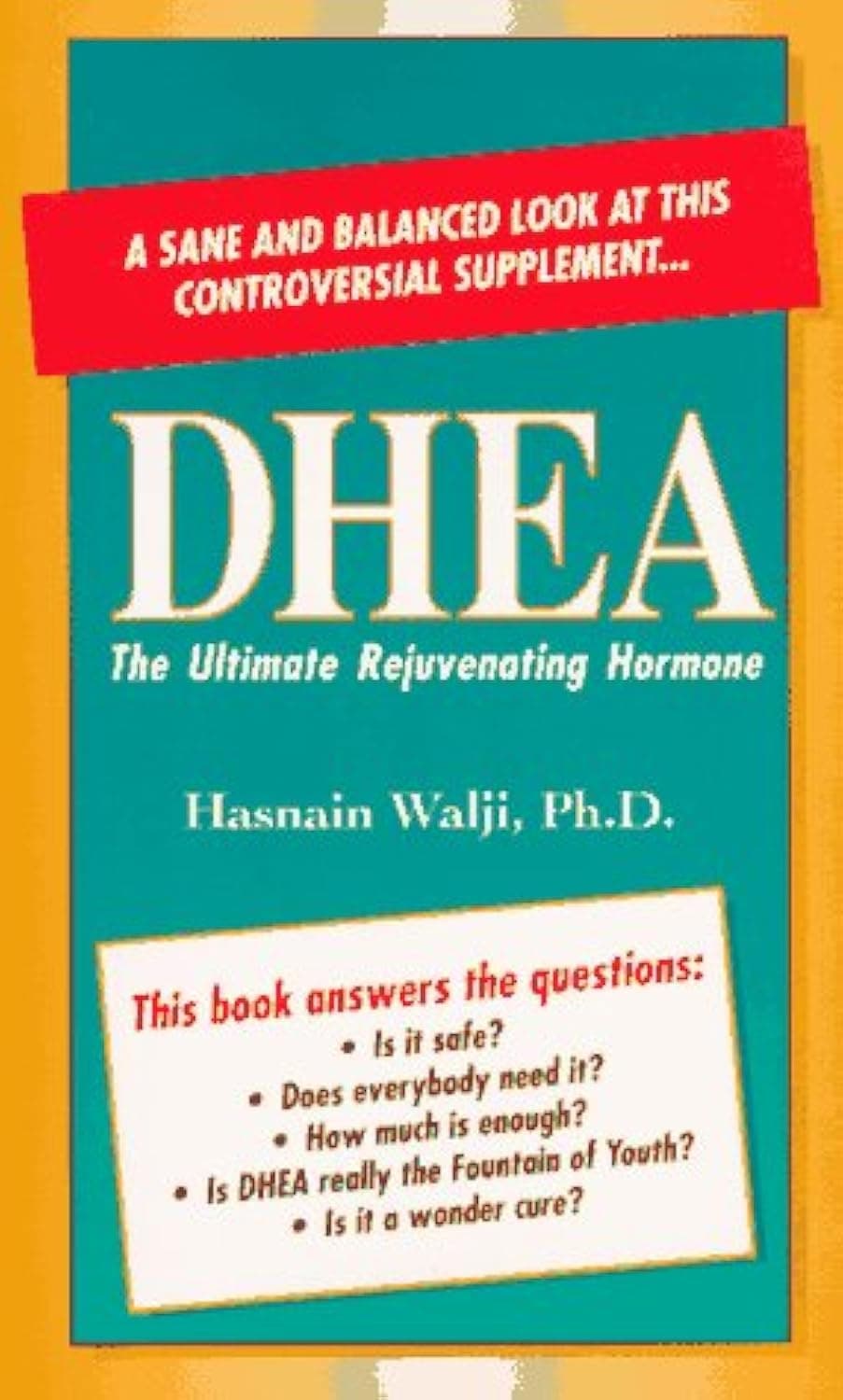 DHEA: The Ultimate Rejuvenating Hormone