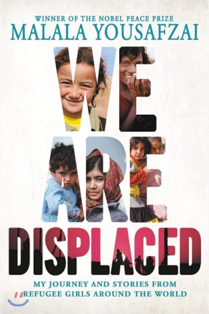 We Are Displaced: My Journey and Stories from Refugee Girls Around the World Hardcover – January 8, 2019