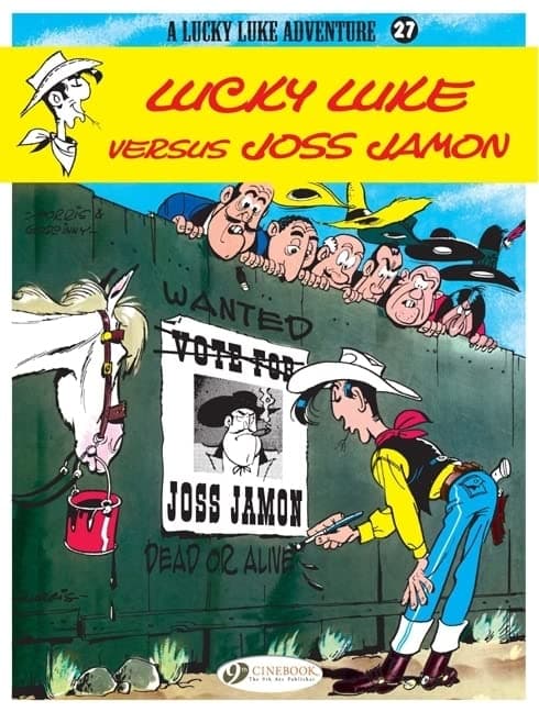 Lucky Luke versus Joss Jamon (Volume 27)