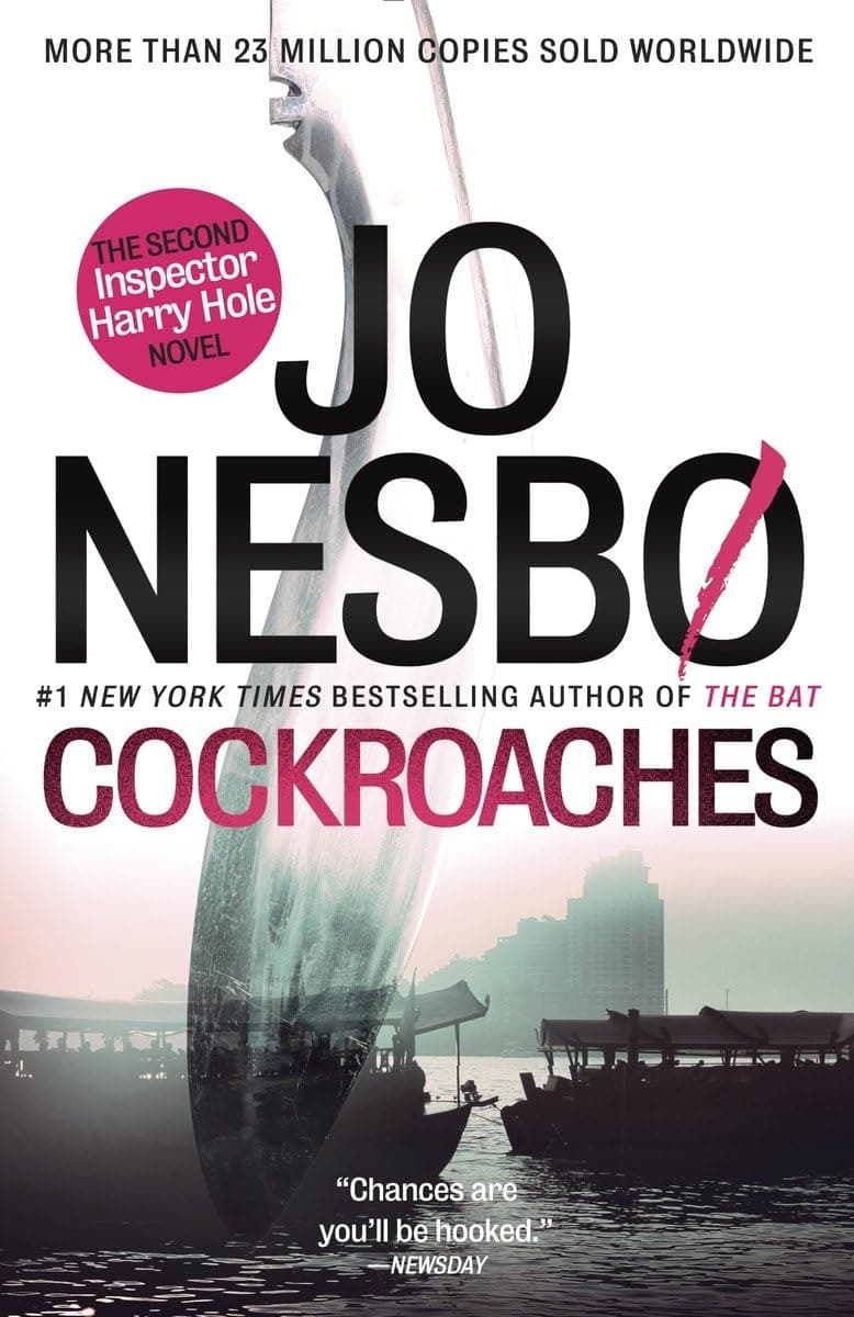 Cockroaches: A Harry Hole Novel (2) (Harry Hole Series) Paperback – February 11, 2014