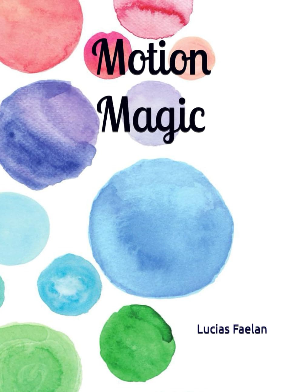 Motion Magic