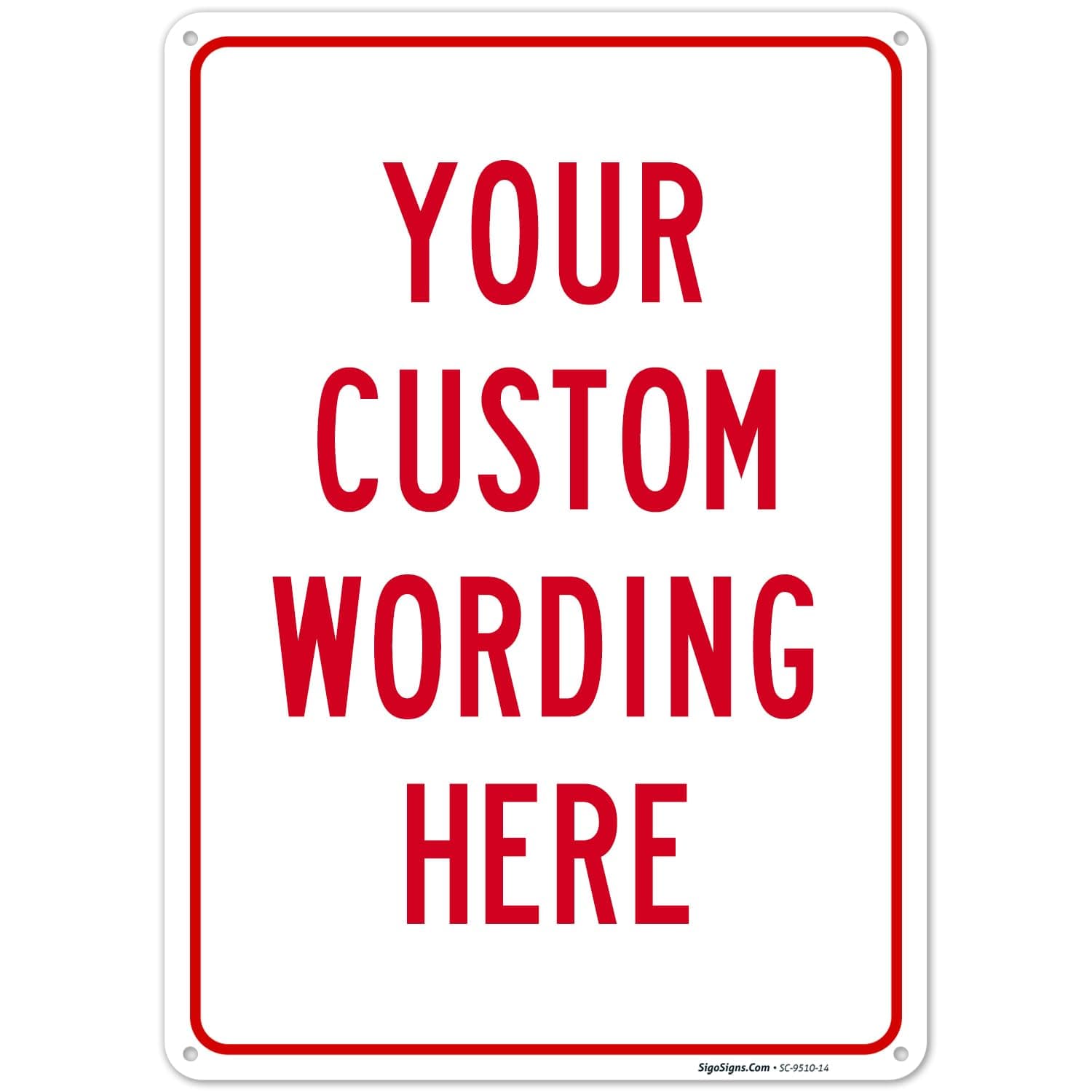 Custom Sign, Personalized Metal Signs for Office, Business, Workplace, office, Home, Airbnb, Delivery With Red Border Signs, 10x7 Inches, Rust Free .040 Aluminum, Made in USA