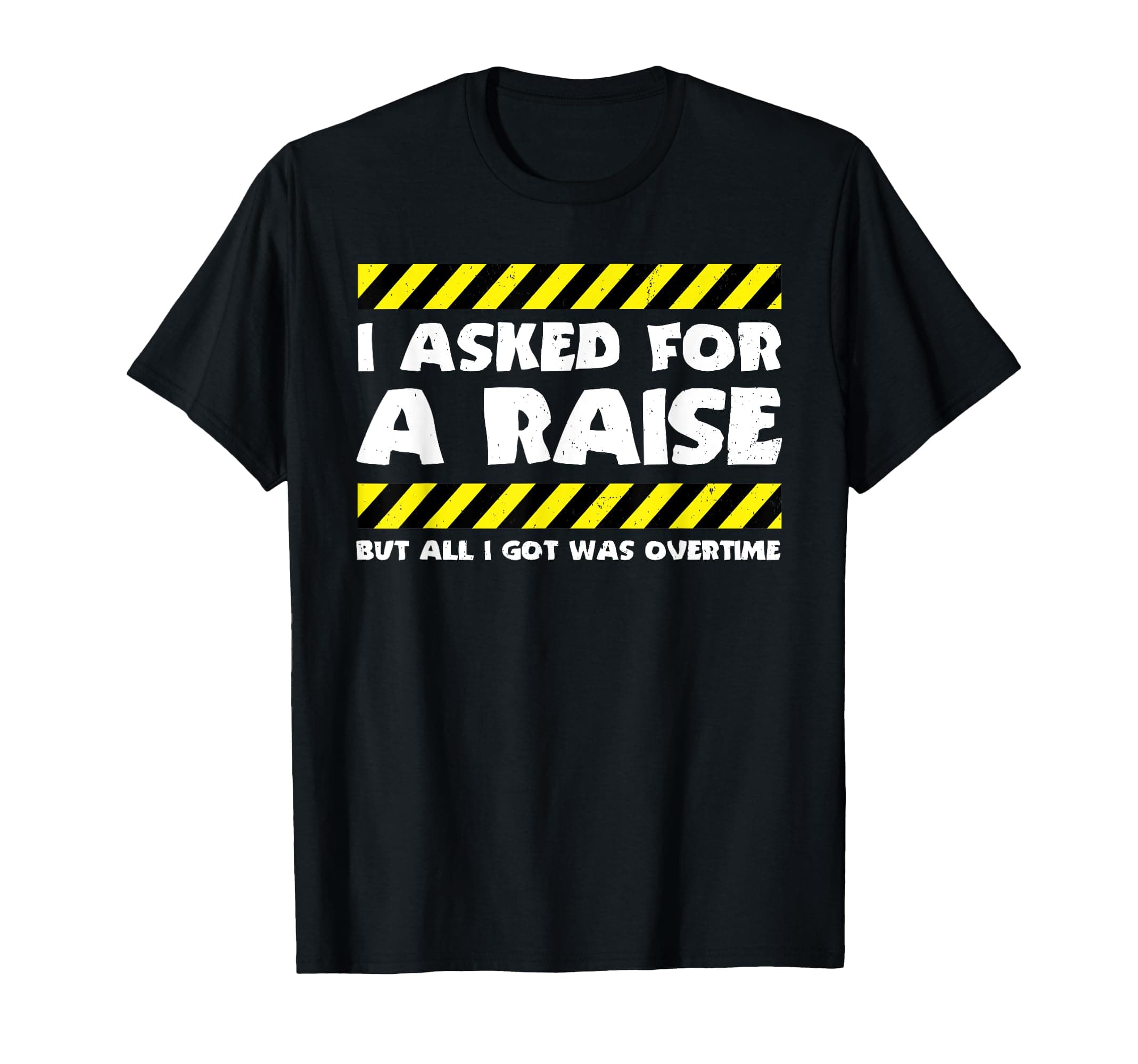 Funny Work Meme - Working Overtime - Funny Factory Worker T-Shirt