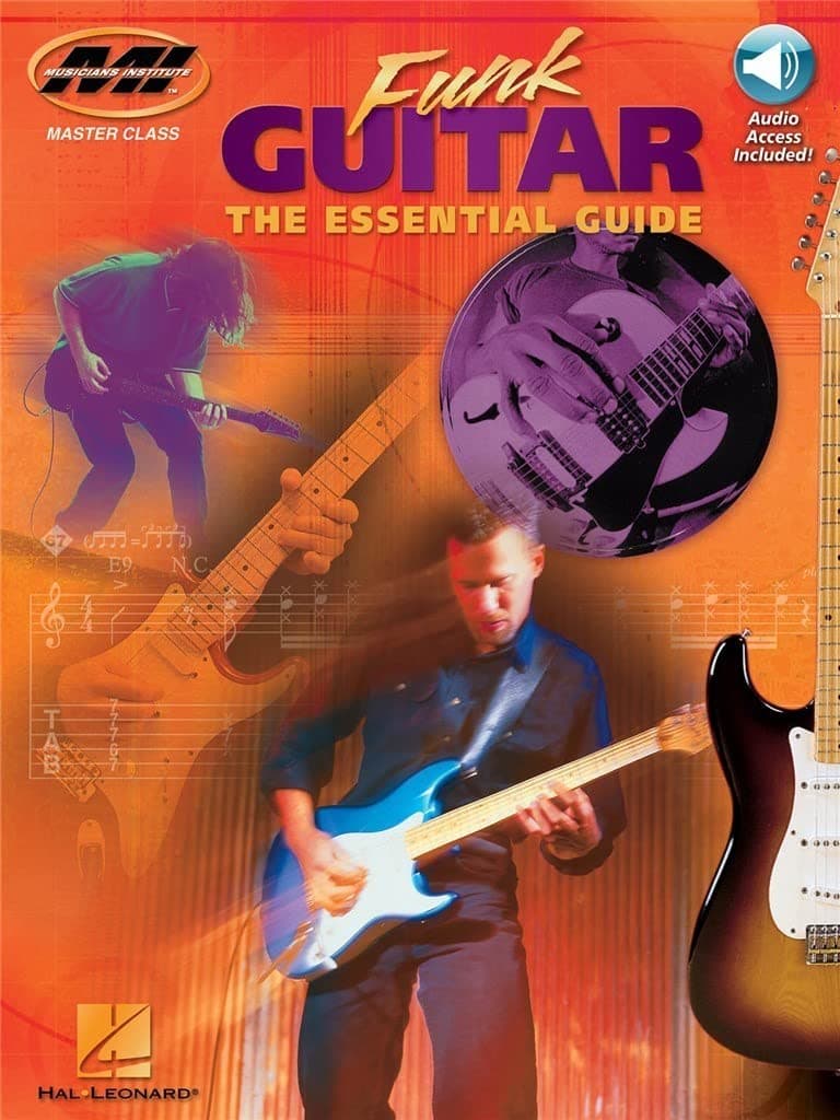 Funk Guitar - The Essential Guide | Private Lessons Series Book with Online Audio | Electric Guitar Instructional Sheet Music and Practice Method | Rhythm Guitar Lesson Book for Funk Styles