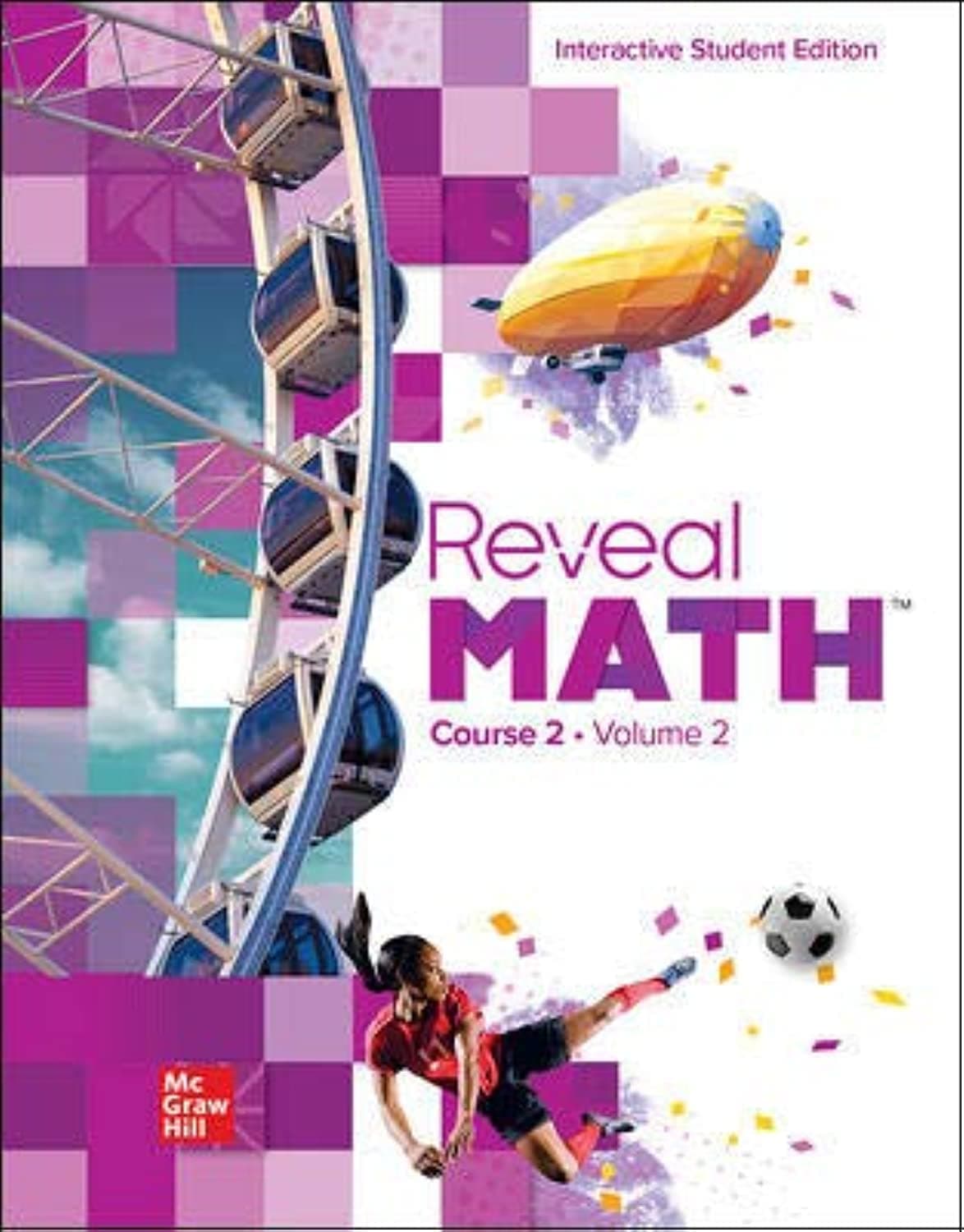 Reveal Math Course 2, Interactive Student Edition, Volume 2 (MATH APPLIC & CONN CRSE)