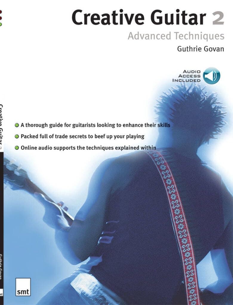 Creative Guitar: Advanced Technqiues Vol 2