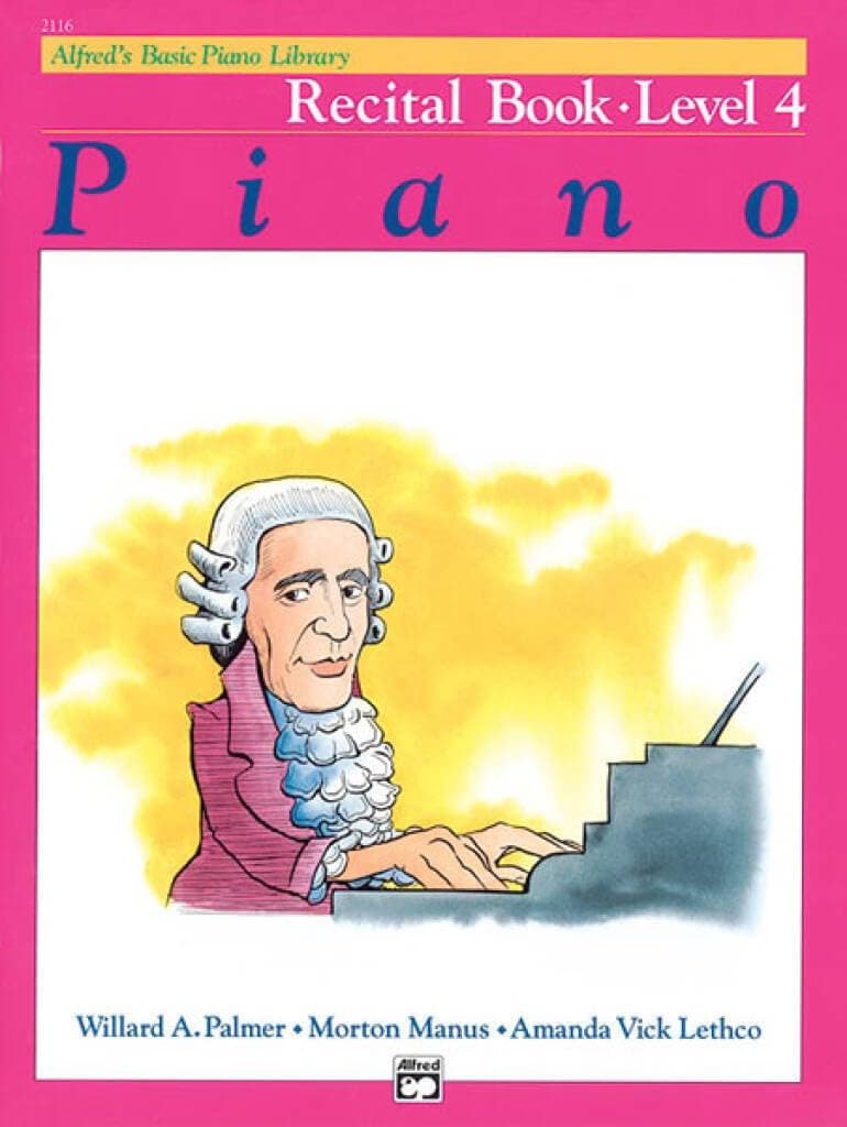 Alfred's Basic Piano Library Recital Book, Bk 4 (Alfred's Basic Piano Library, Bk 4)