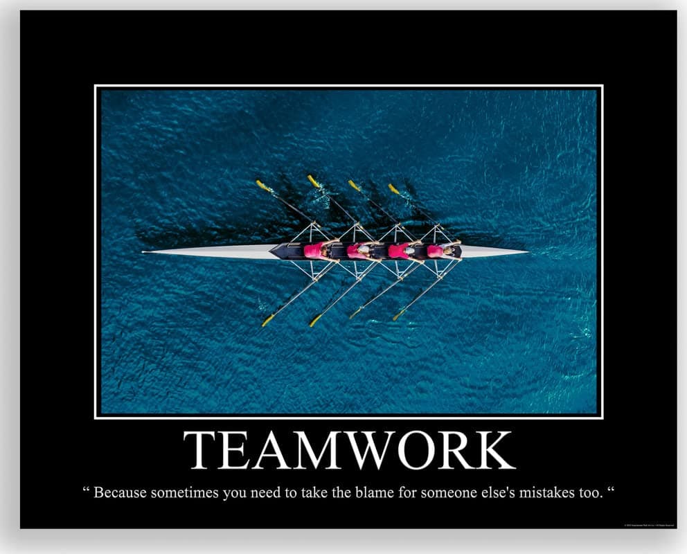 Inspirational Wall Art Co. - Teamwork Rowing | Demotivational Poster - Sarcastic Funny Office Decor - Snarky Ironic Wall Art - Demotivational Posters for Office | 11x14 Inches Unframed Print