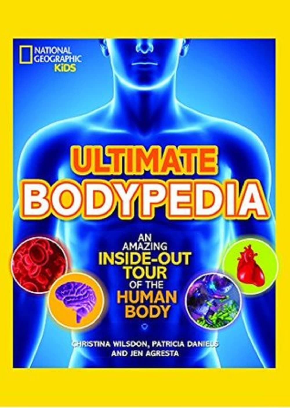 National Geographic Kids Ultimate Bodypedia