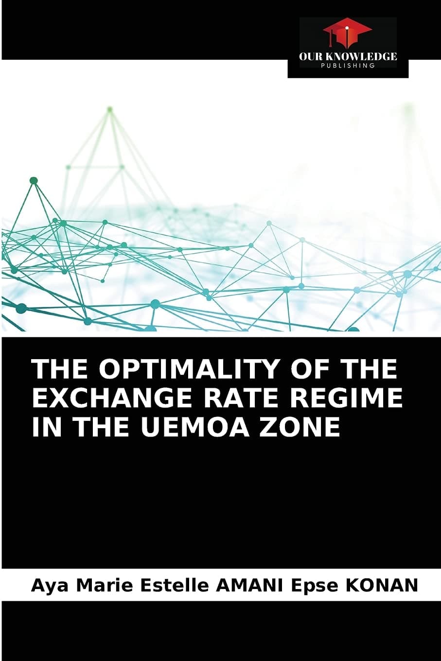 THE OPTIMALITY OF THE EXCHANGE RATE REGIME IN THE UEMOA ZONE
