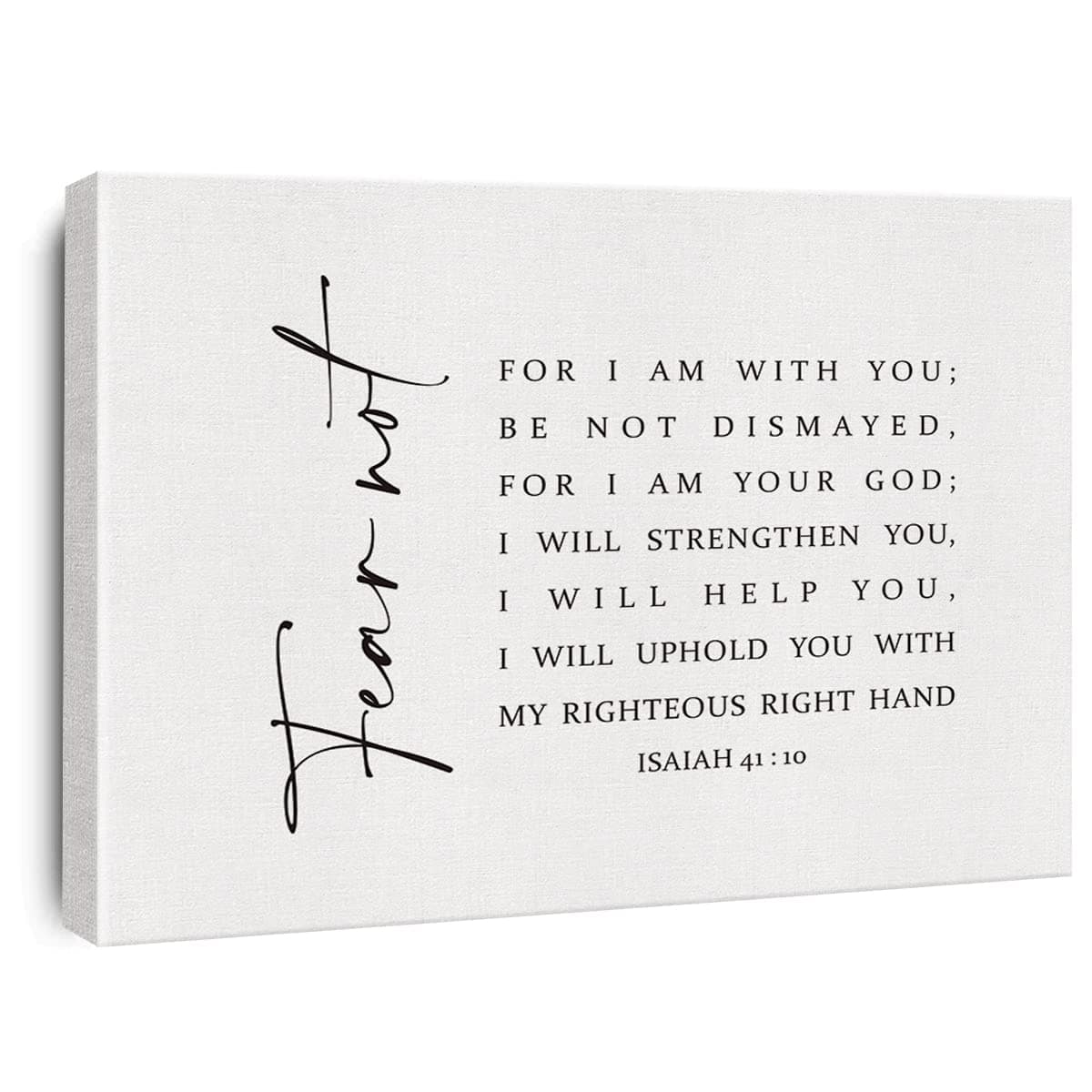 Inspirational Bible Verse Canvas Print Decor Isaiah 41 : 10 Scripture Christian Painting Posters 12”X15”Modern Home Office Decoration (Framed)