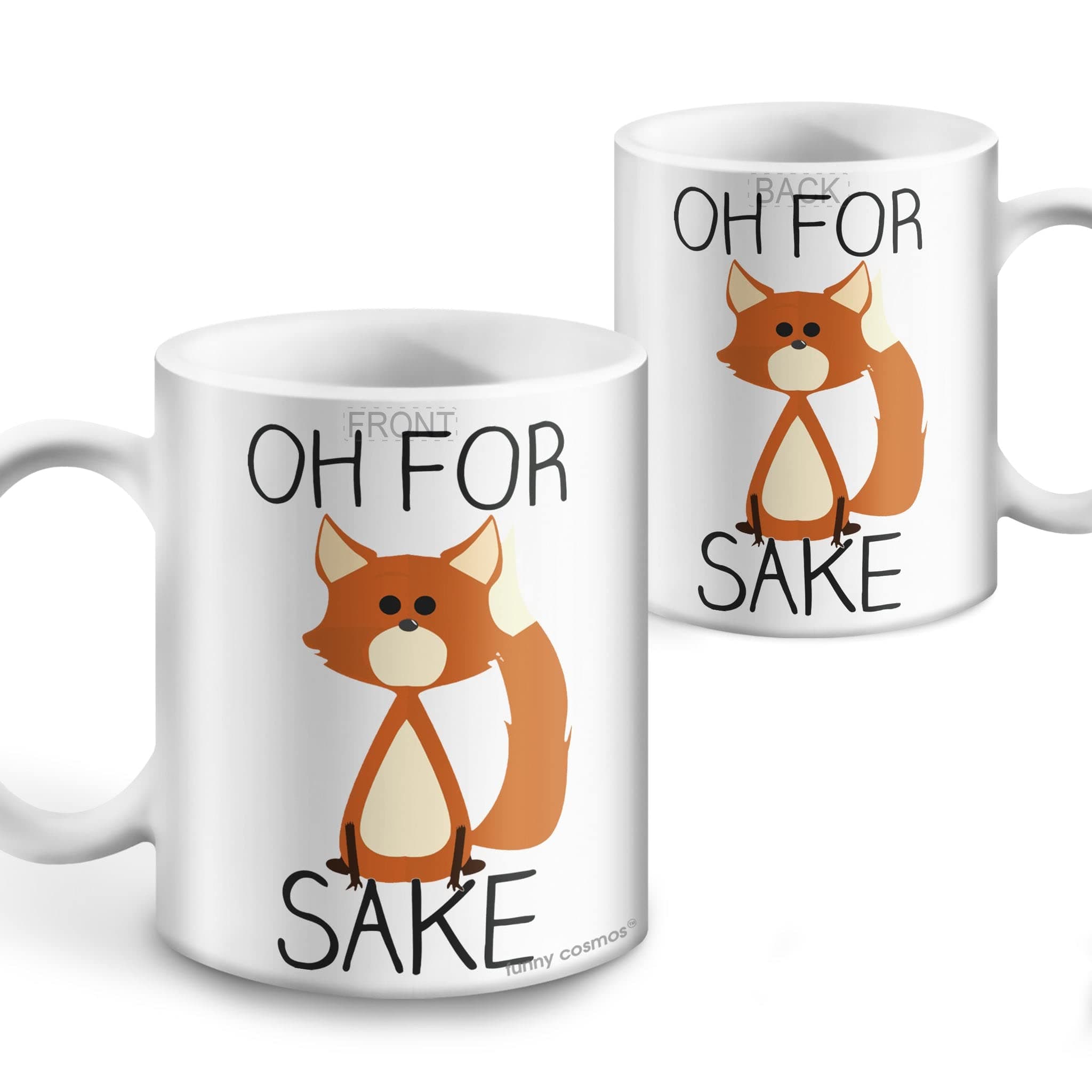 Oh, For Fox Sake Coffee Mug – Fox Coffee Mug – Mug Gift For Women, Boss, Friend, Employee, Spouse (11 Oz)