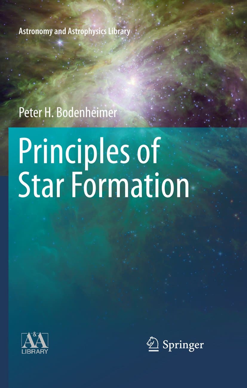 Principles of Star Formation (Astronomy and Astrophysics Library)
