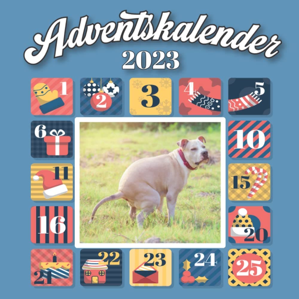 Adventskalender 2023: kackender HUND,Geschenke Adventskalender,Kackende Tiere 2023,Tierliebhaber,Hundeliebhaber,Weihnachtsgeschenke 2023