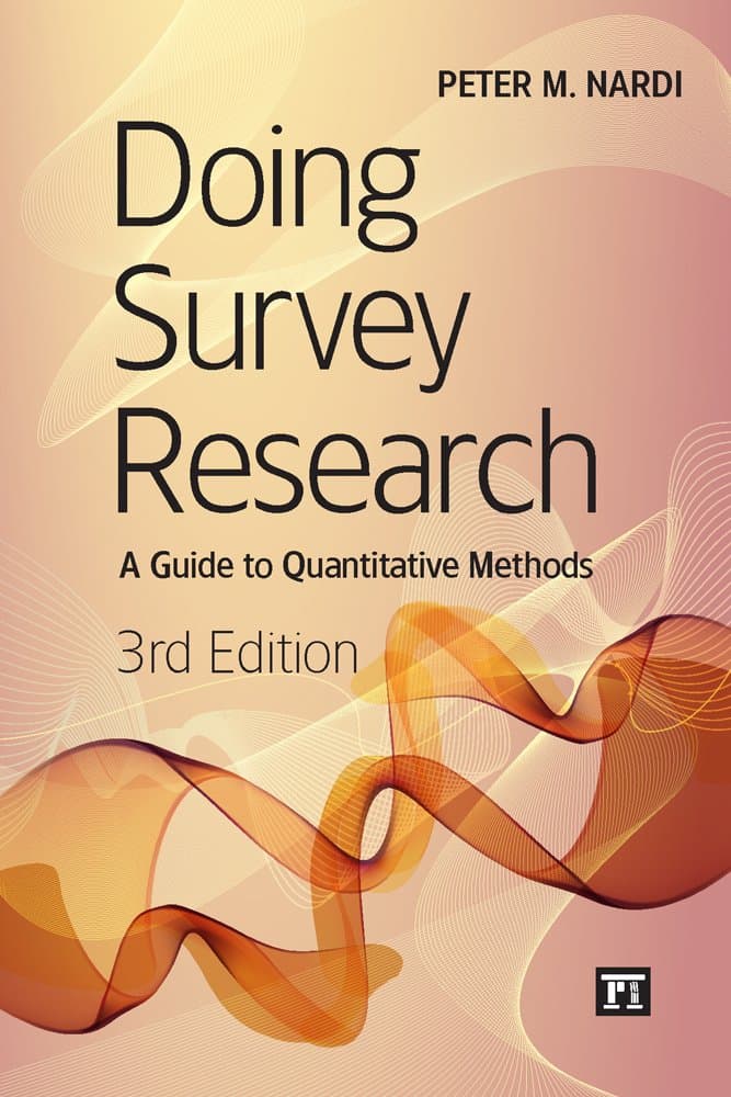 Doing Survey Research, 3rd Edition 3rd Edition