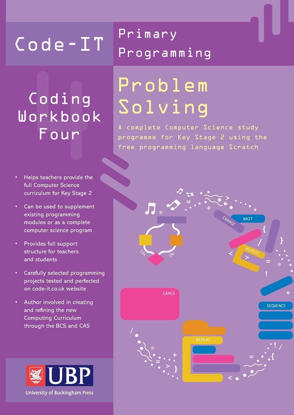 Code-It Workbook 4: Problem Solving Using Scratch Paperback – 9 Nov. 2015
