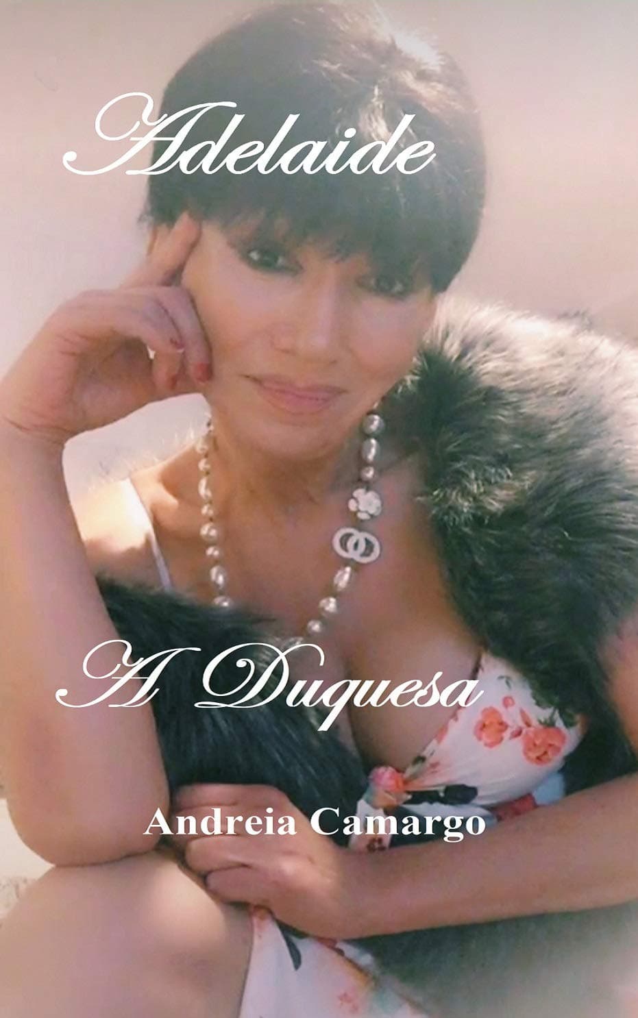 Adelaide: A Duquesa (Portuguese Edition)