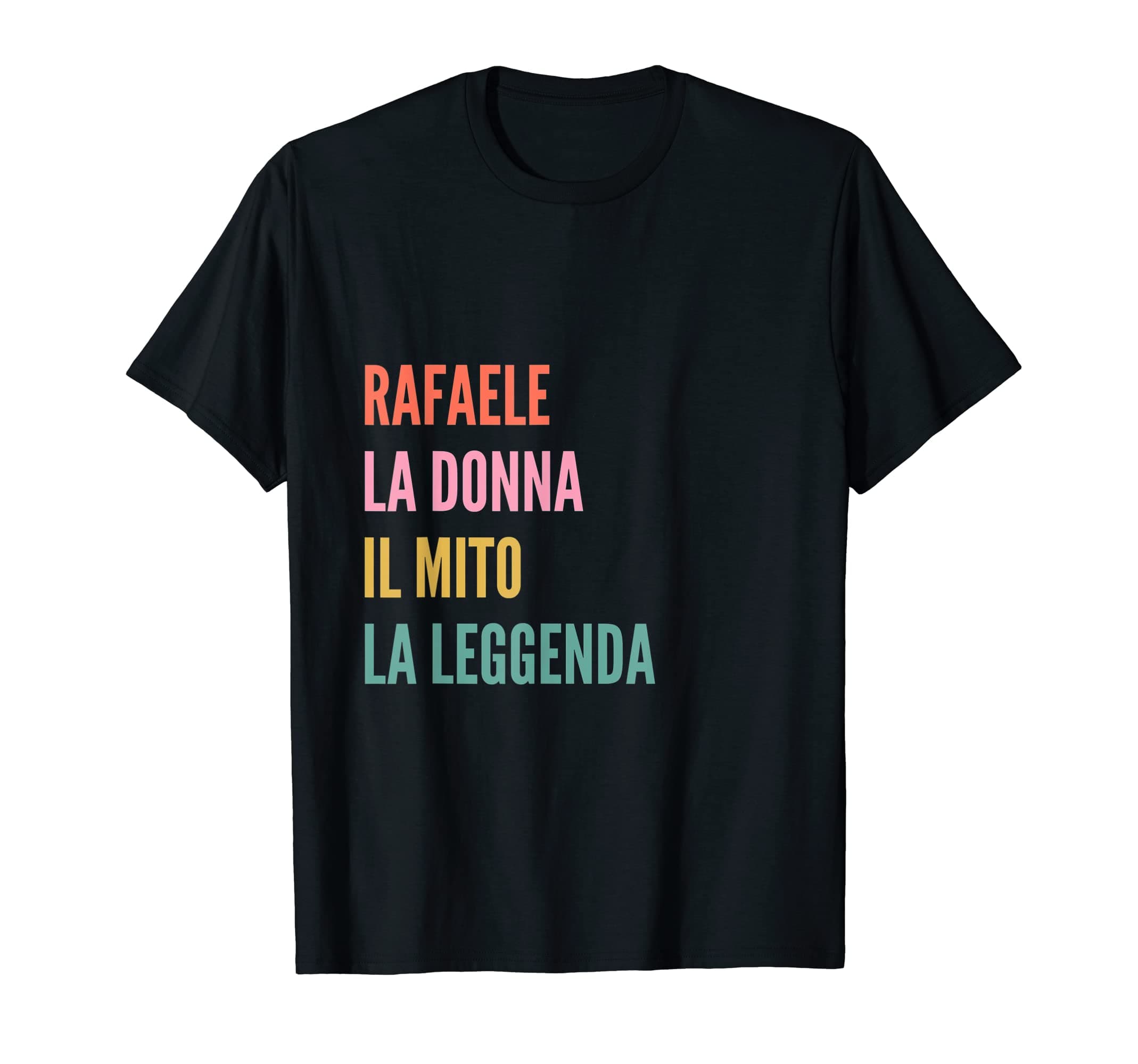 Disegni Di Nomi Italiani Divertenti Per RafaeleFunny Italian First Name Design - Rafaele T-Shirt