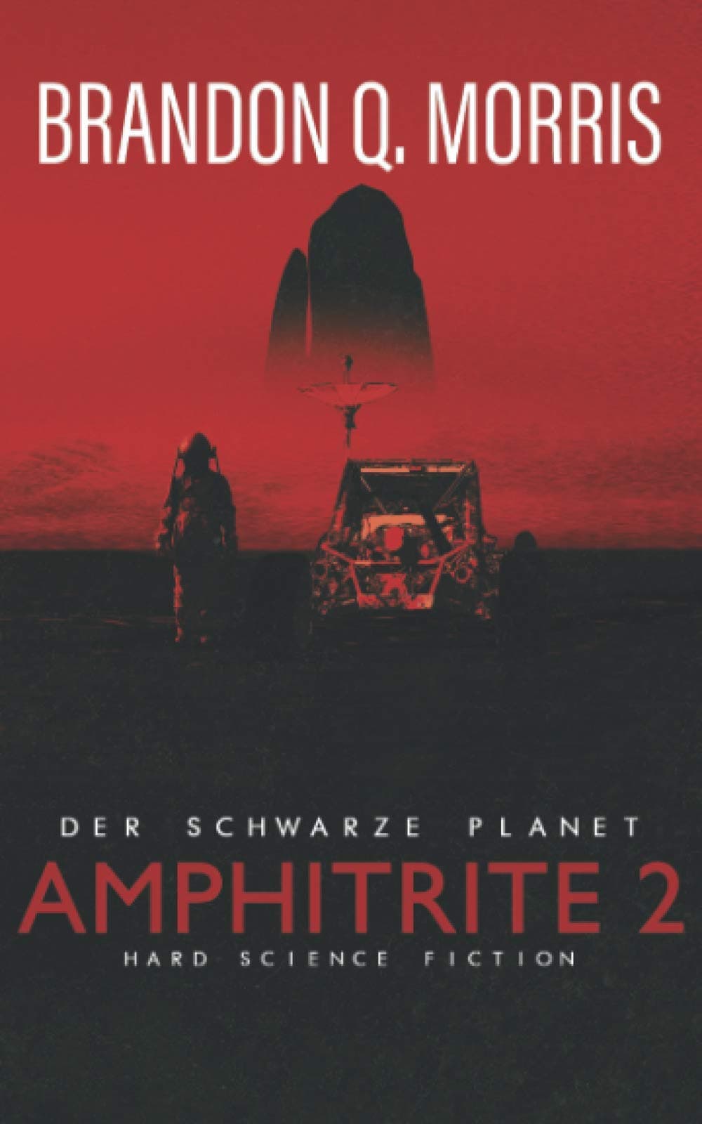 Amphitrite 2: Der schwarze Planet: Hard Science Fiction