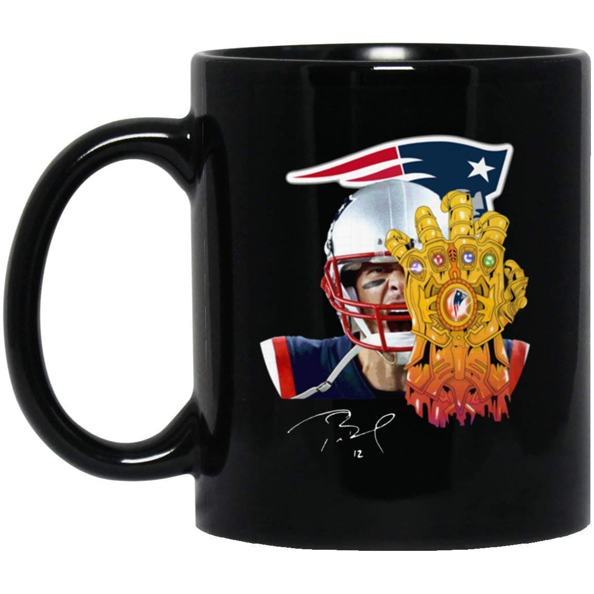 Football Team Patriots Tom Brady Thanos Infinity Gaunlet Coffee Mug - 11Oz Black Gift for Friend Husband Wife Boyfriend Girlfriend Brother Sister in Graduation Day Christmas Birthday Thanksgiving