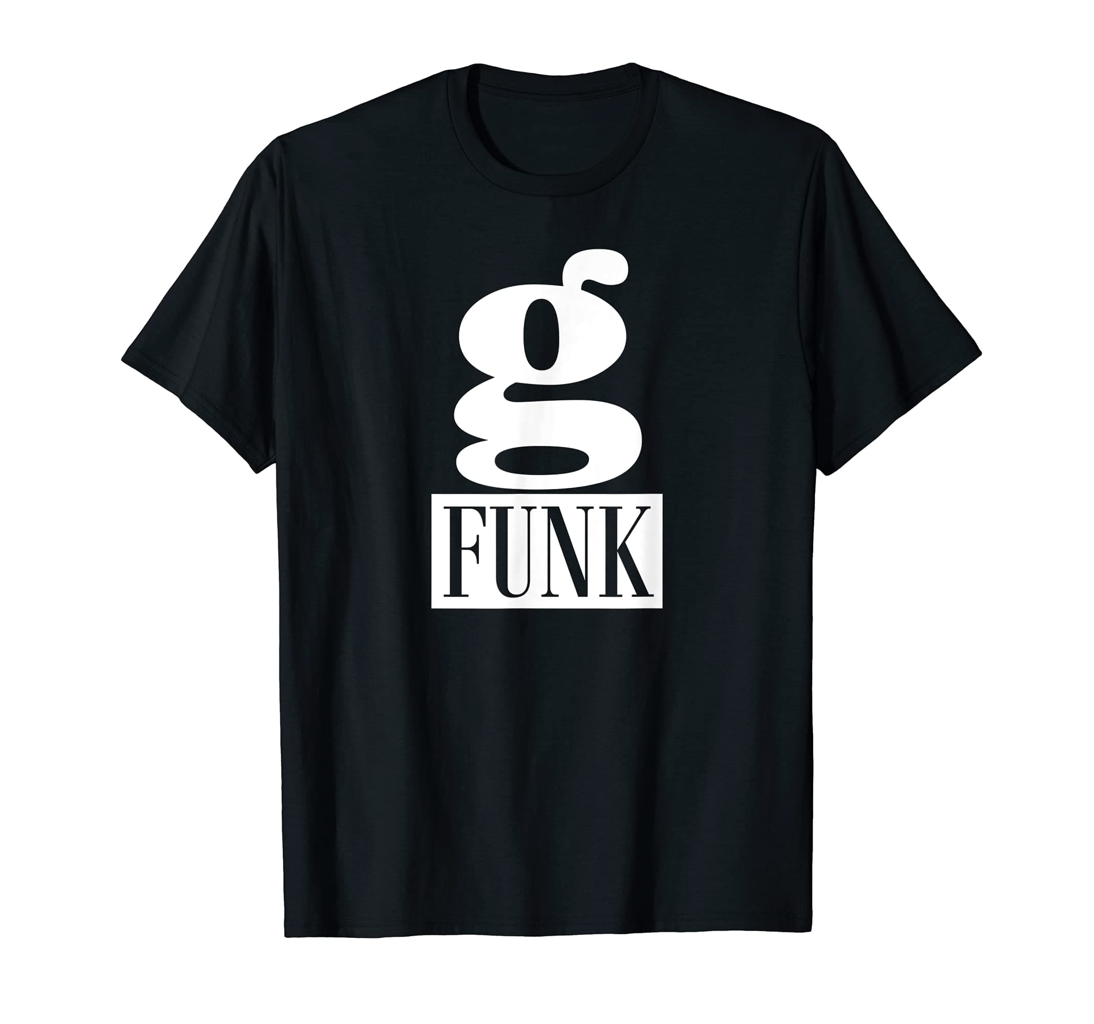 G Funk TeesG Funk T-Shirt T-ShirtOEKO-TEX STANDARD 100