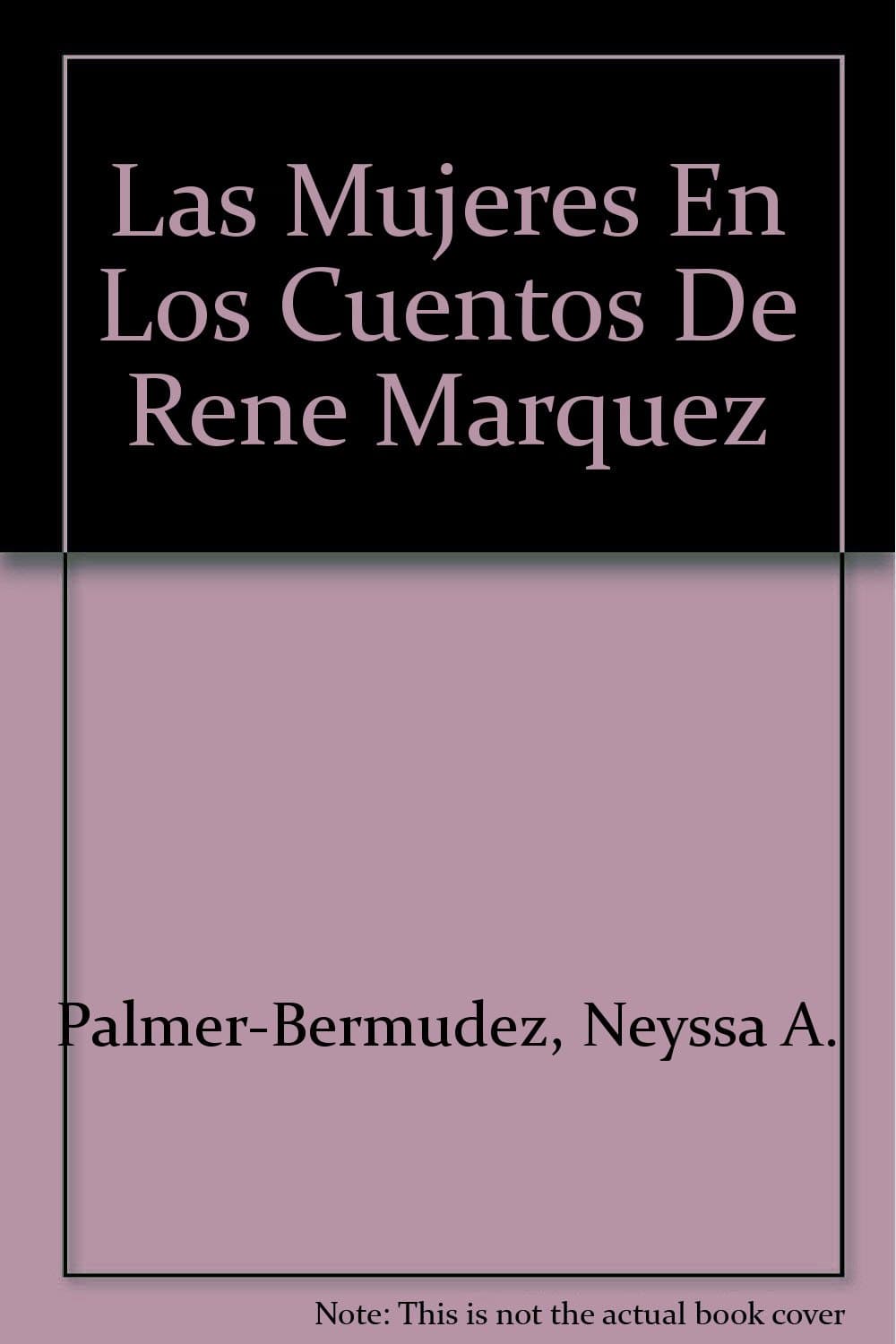 Las Mujeres En Los Cuentos De Rene Marquez