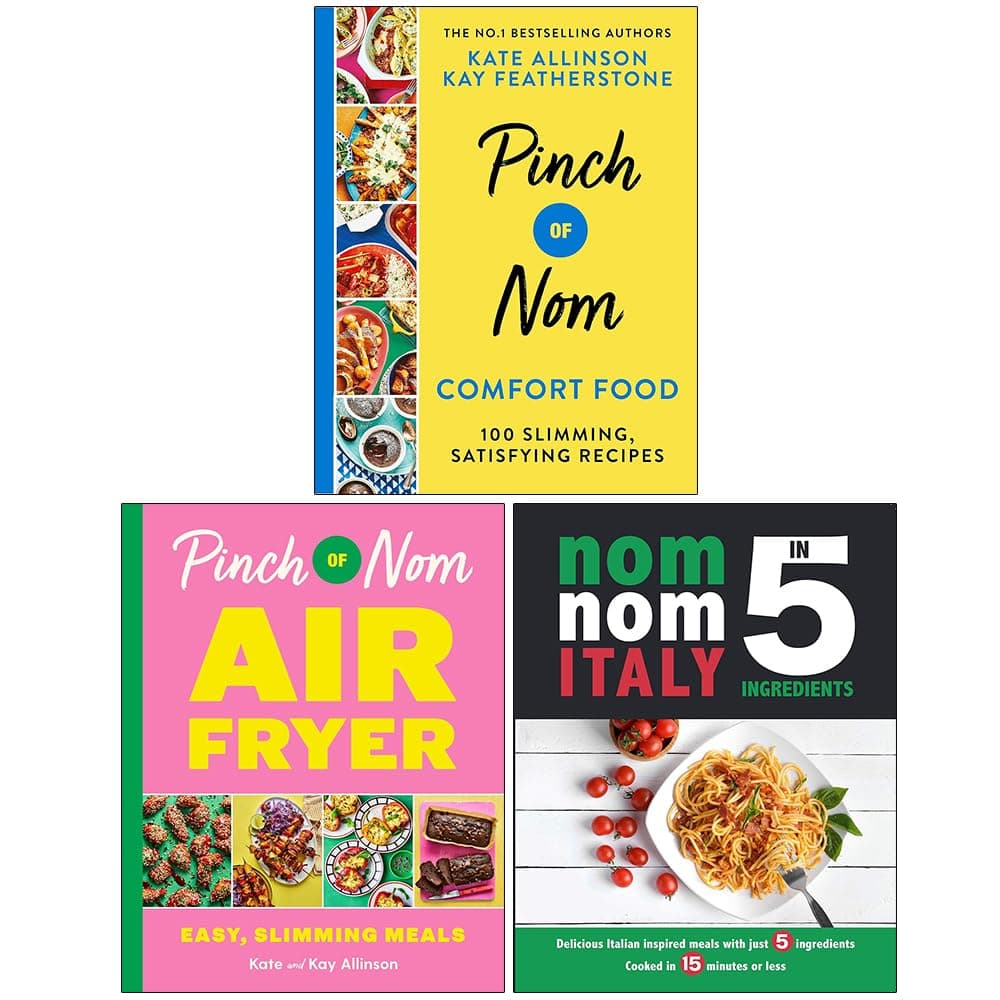Pinch of Nom Comfort Food, Pinch of Nom Air Fryer & Nom Nom Italy In 5 Ingredients 3 Books Collection Set