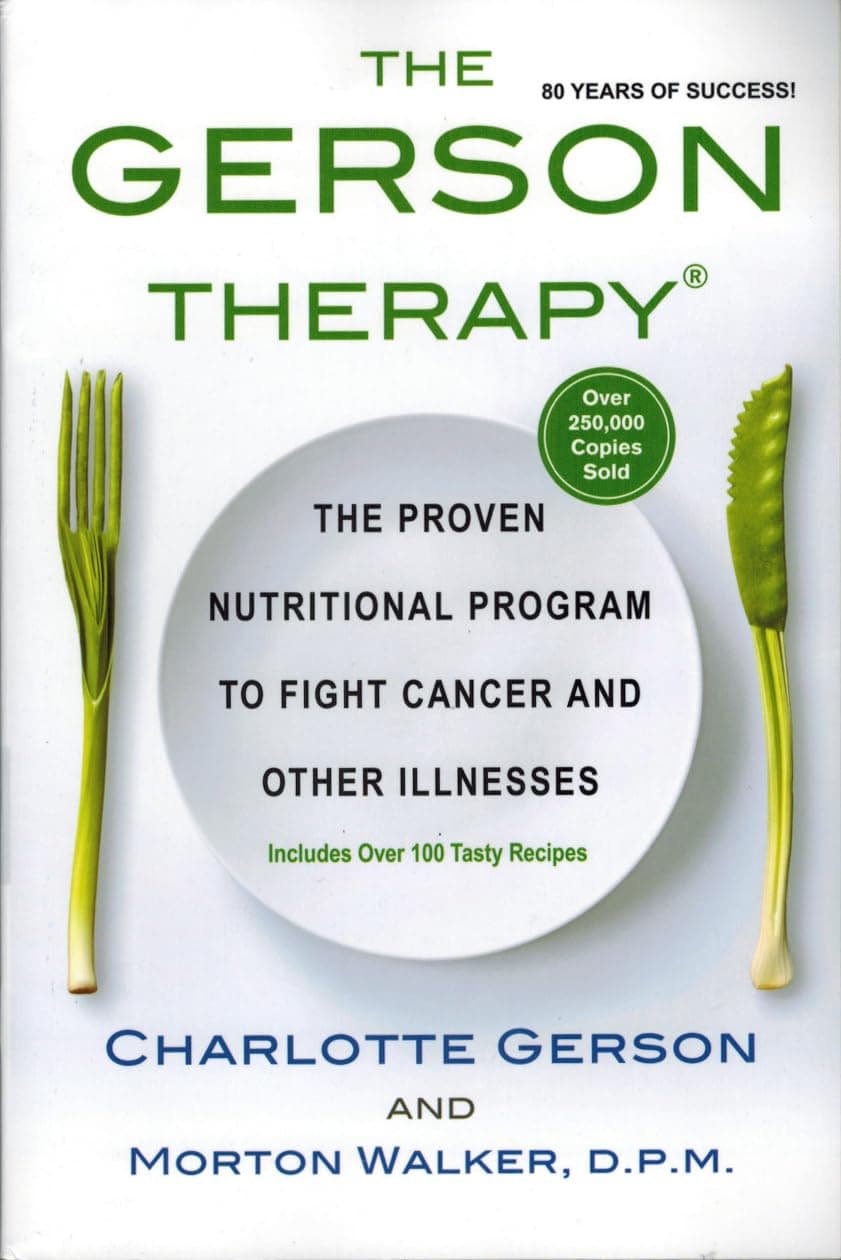 The Gerson Therapy