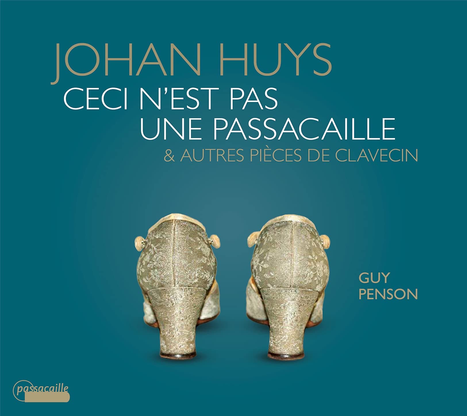 Guy Penson: Ceci N'est Pas Une Passacaille